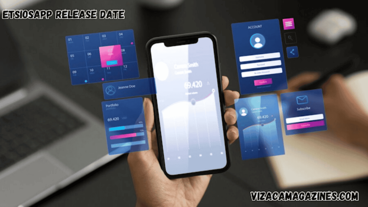 EtsiosApp Release Date
