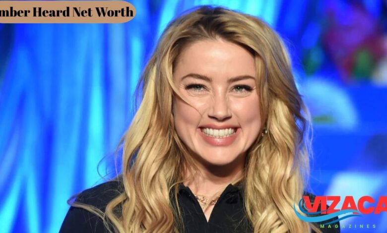 Amber Heard Net Worth