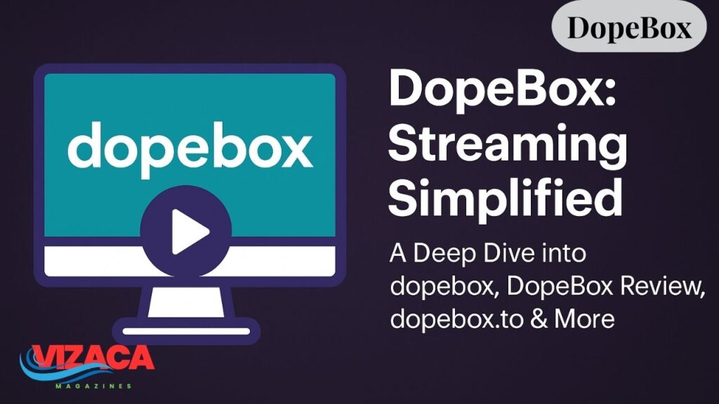 DopeBox