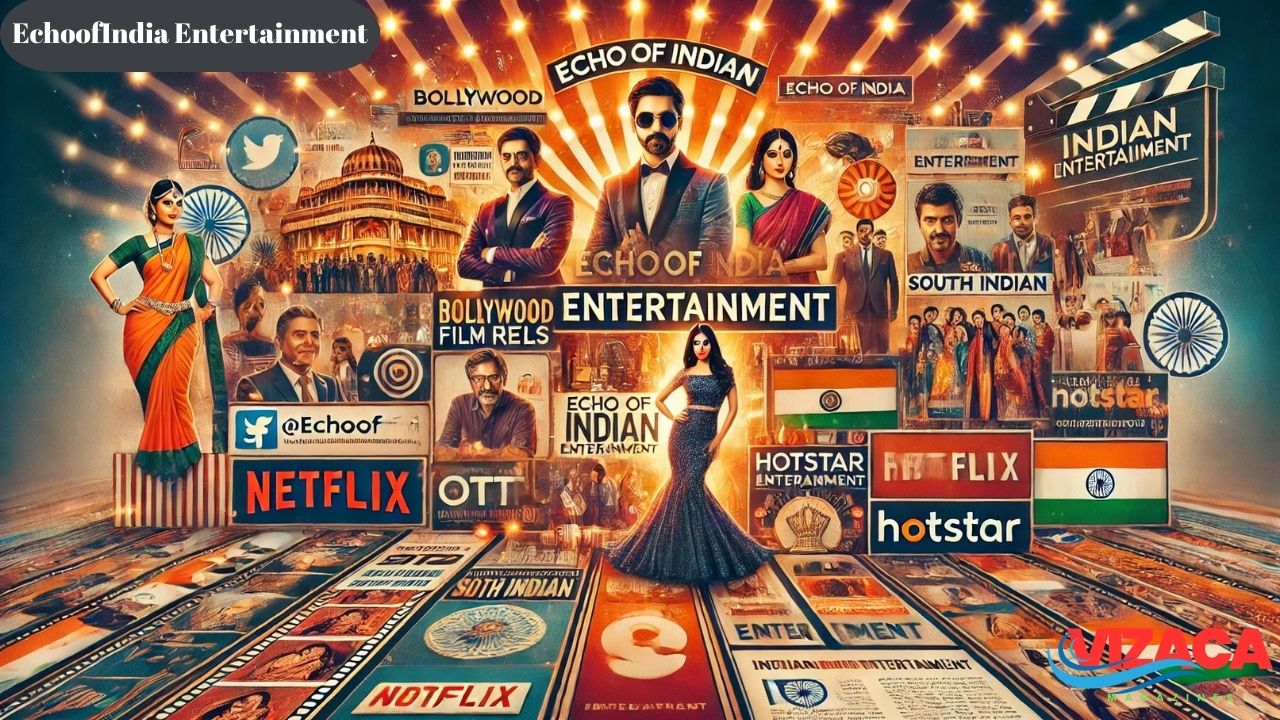 echoofindia entertainment