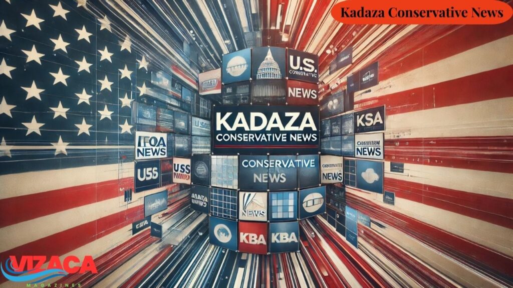 Kadaza Conservative News