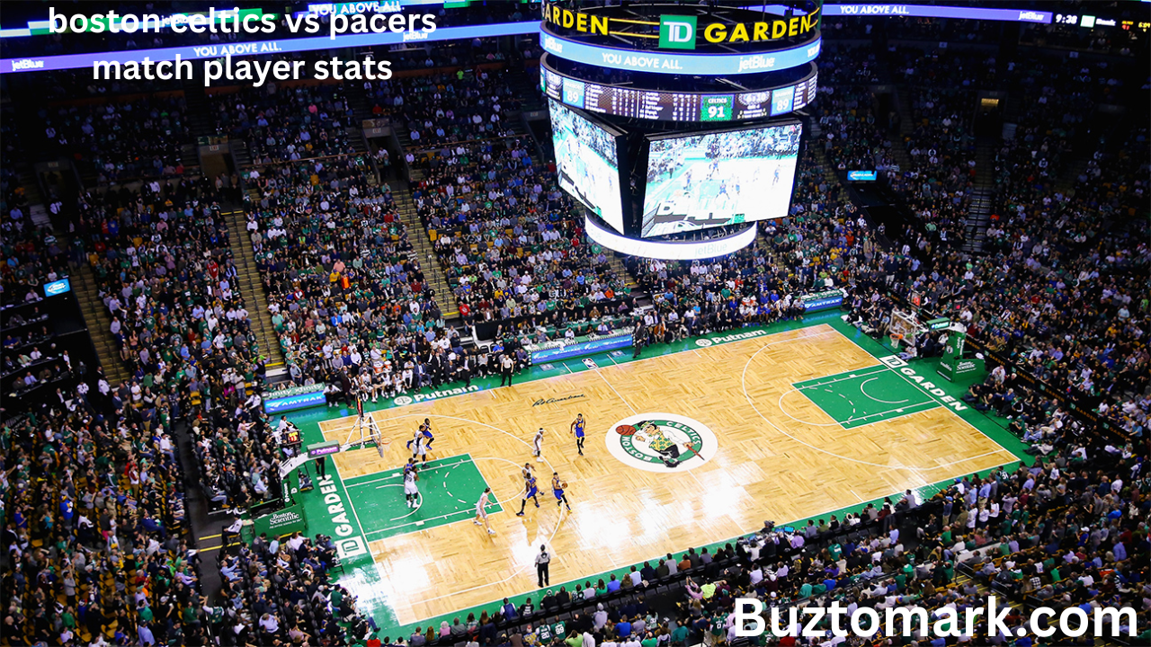 boston celtics vs pacers match player stats